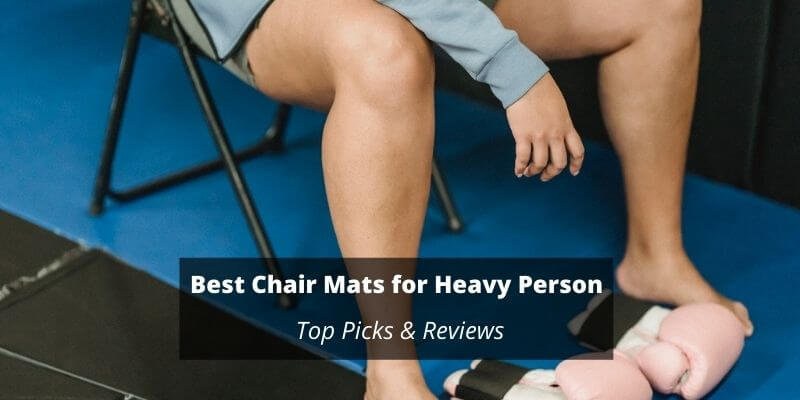 Chair mat for online heavy person