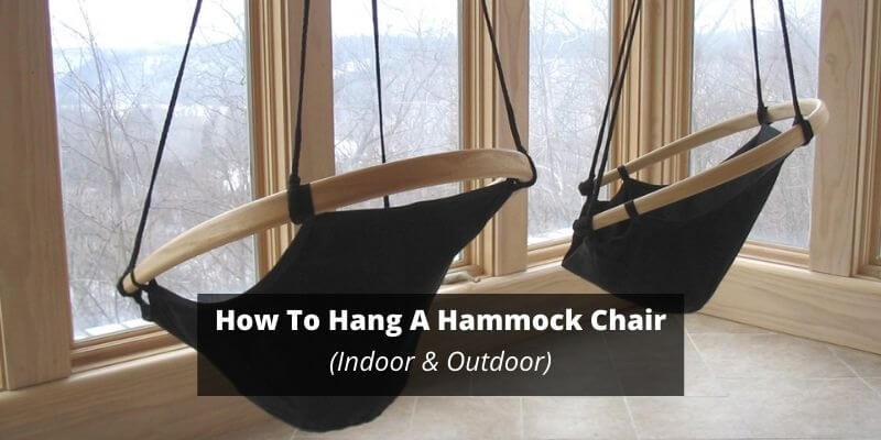 How To Hang A Hammock Chair