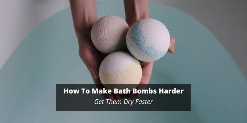 How To Make Bath Bombs Harder