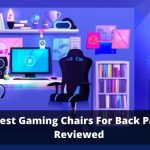 best gaming chair for lower back pain