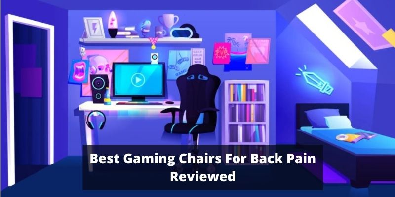 best gaming chair for lower back pain