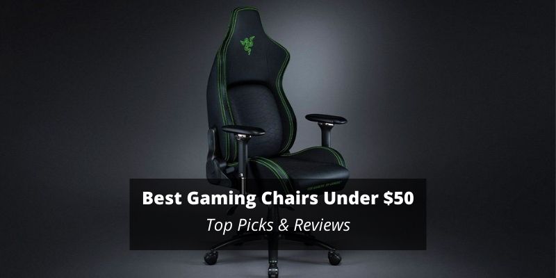 best cheap gaming chairs under $50