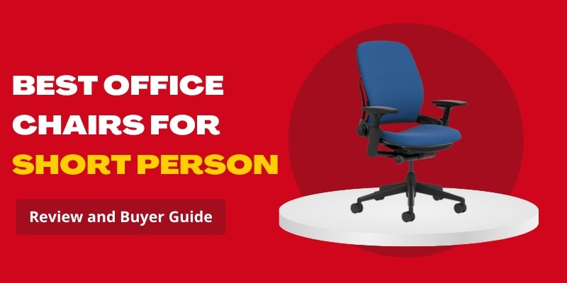 best office chairs for short person