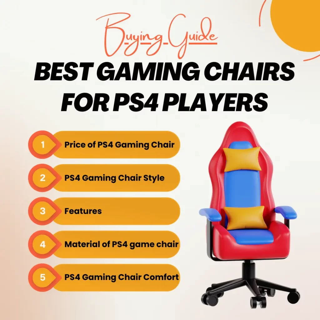 Buying Guide To Choose Gaming Chair Compatible with PS4