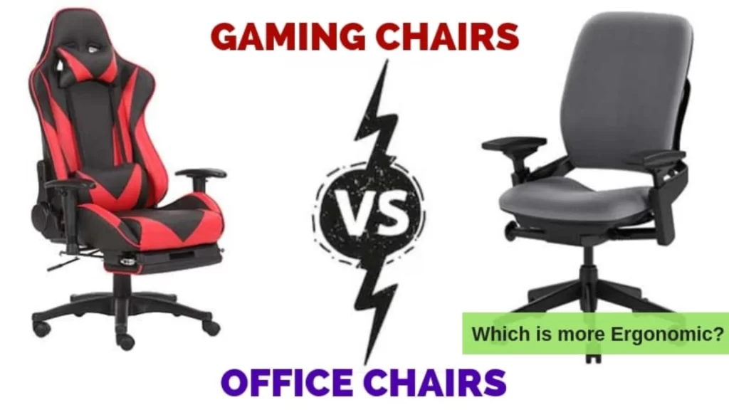 Gaming Chair VS Office Chair