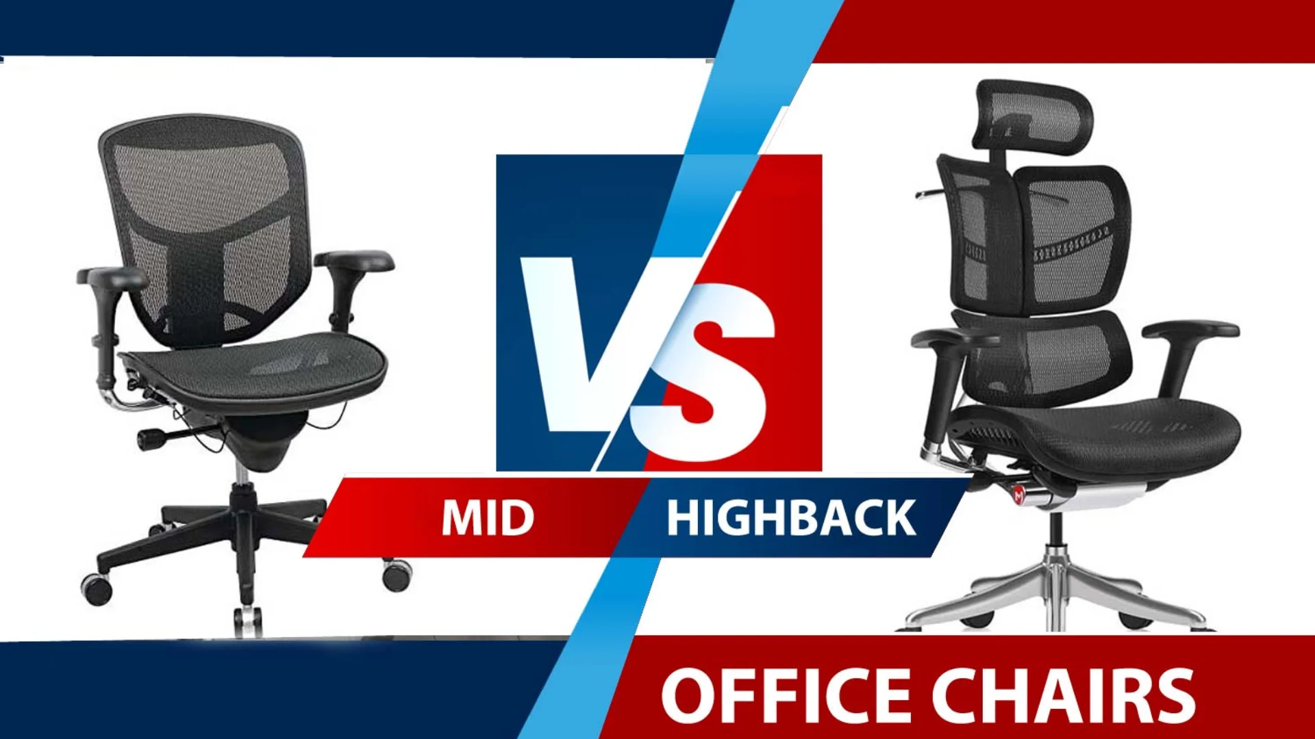 Mid back Vs High Back Chair
