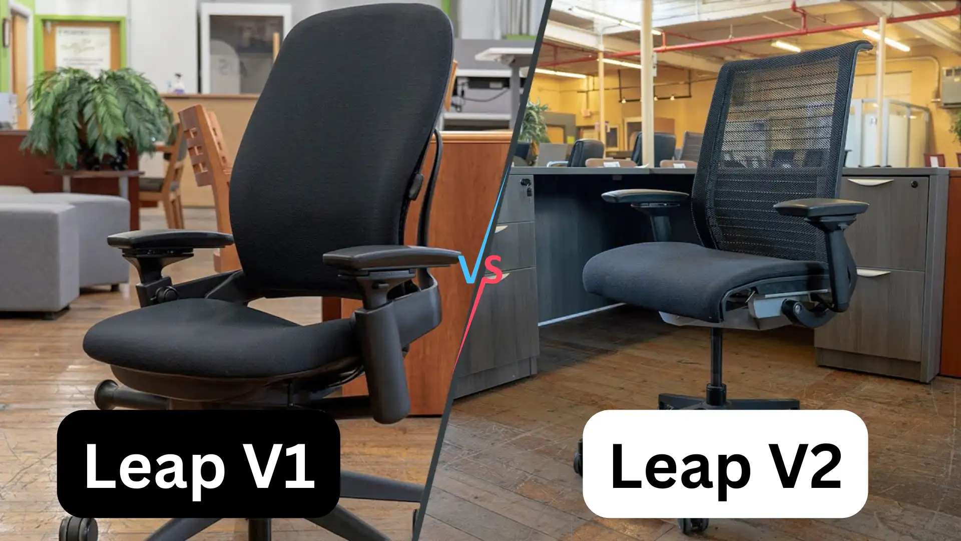 Steelcase Leap V1 vs. V2